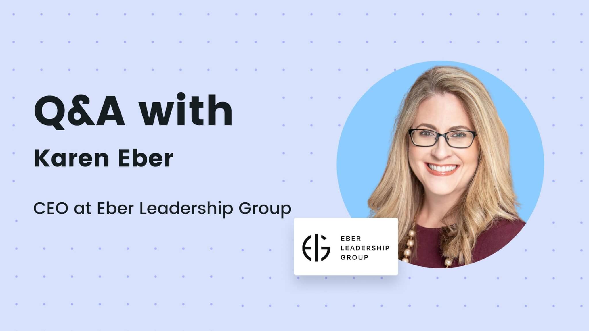 Karen Eber: Captivating Your Audience Through Impactful Stories