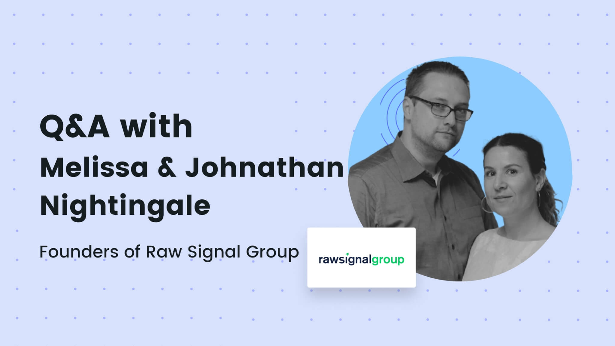 Melissa and Johnathan: Nightingale: Leadership, Management, and Cultivating Strong Relationships